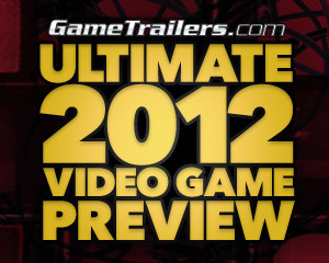 Ultimate 2012 Video Game Preview